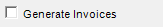 15. Generate Invoices checkbox