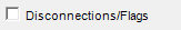 23. Disconnections / Flags checkbox