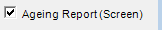 31. Ageing Report (Screen) checkbox