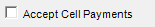 1. Accept Cell Payments check
