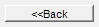 2. <<Back button