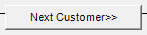 8. Next Customer>> button
