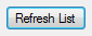 5. Refresh List button