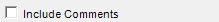 7. Include Comments checkbox