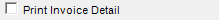 10. Print Invoice Detail checkbox