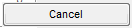 4. Cancel button