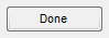 6. Done button