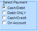20. Cash/Debit Radio Button Options