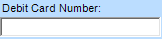 21. Debit Card Number Entry Field