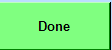 26. Done button